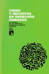 CRISIS ECONÓMICA Y POLÍTICAS PÚBLICAS, ¿ESPACIOS DE NO DERECHO?