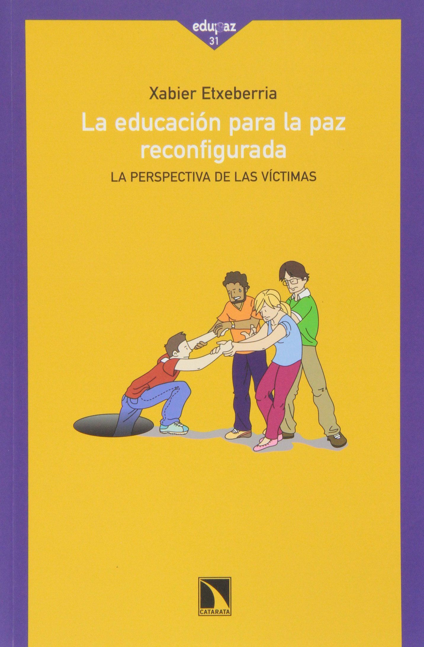 LA EDUCACIÓN PARA LA PAZ RECONFIGURADA