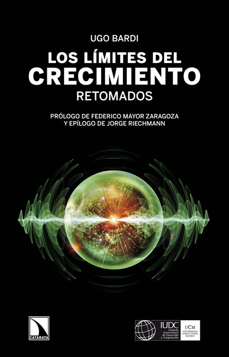 LOS LÍMITES DEL CRECIMIENTO RETOMADOS. 