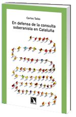 EN DEFENSA DE LA CONSULTA SOBERANISTA EN CATALUÑA