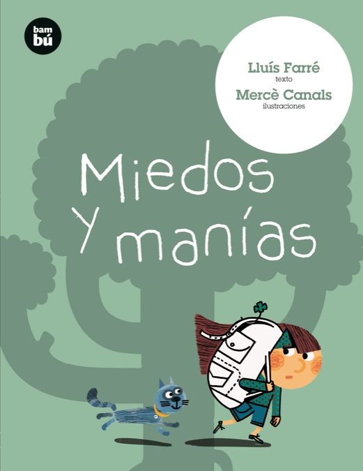 MIEDOS Y MANÍAS. 