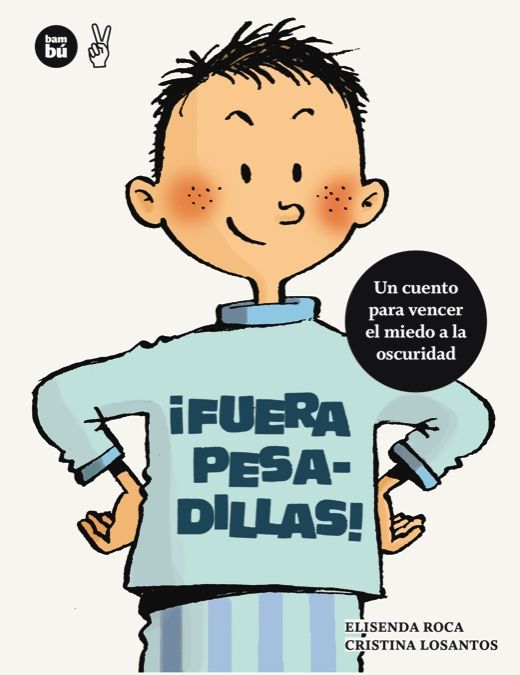 ¡FUERA PESADILLAS!. 