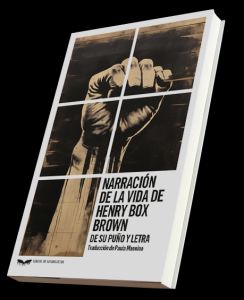 NARRACIÓN DE LA VIDA DE HENRY BOX BROWN