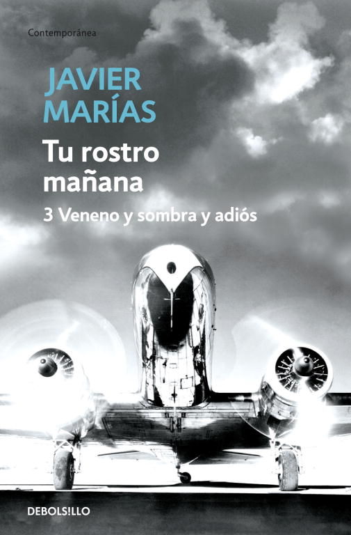 TU ROSTRO MAÑANA. 3 VENENO Y SOMBRA Y ADIÓS