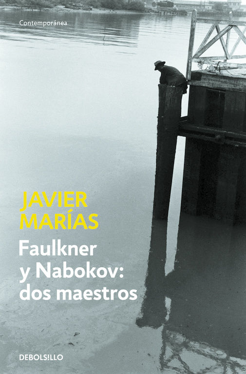 FAULKNER Y NABOKOV: DOS MAESTROS. 