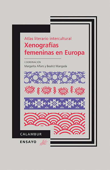 XENOGRAFÍAS FEMENINAS EN EUROPA. ÁTLAS GEOGRÁFICO INTERCULTURAL