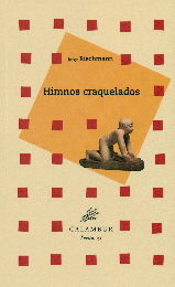 HIMNOS CRAQUELADOS. 