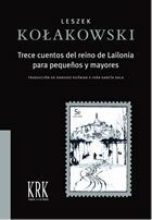 TRECE CUENTOS DEL REINO DE LAICONIA PARA PEQUEÑOS Y MAYORES