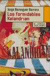 LOS FORMIDABLES KALANDRIAN.