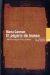 EL PÁJARO DE HUESO