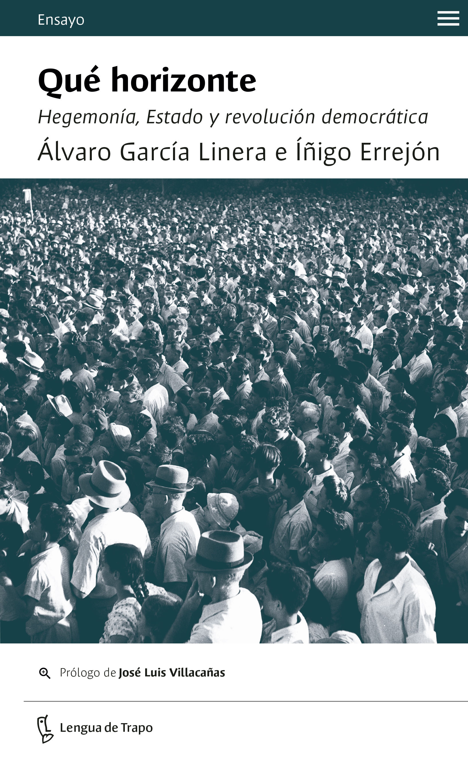 QUÉ HORIZONTE. HEGEMONÍA, ESTADO Y REVOLUCIÓN DEMOCRÁTICA