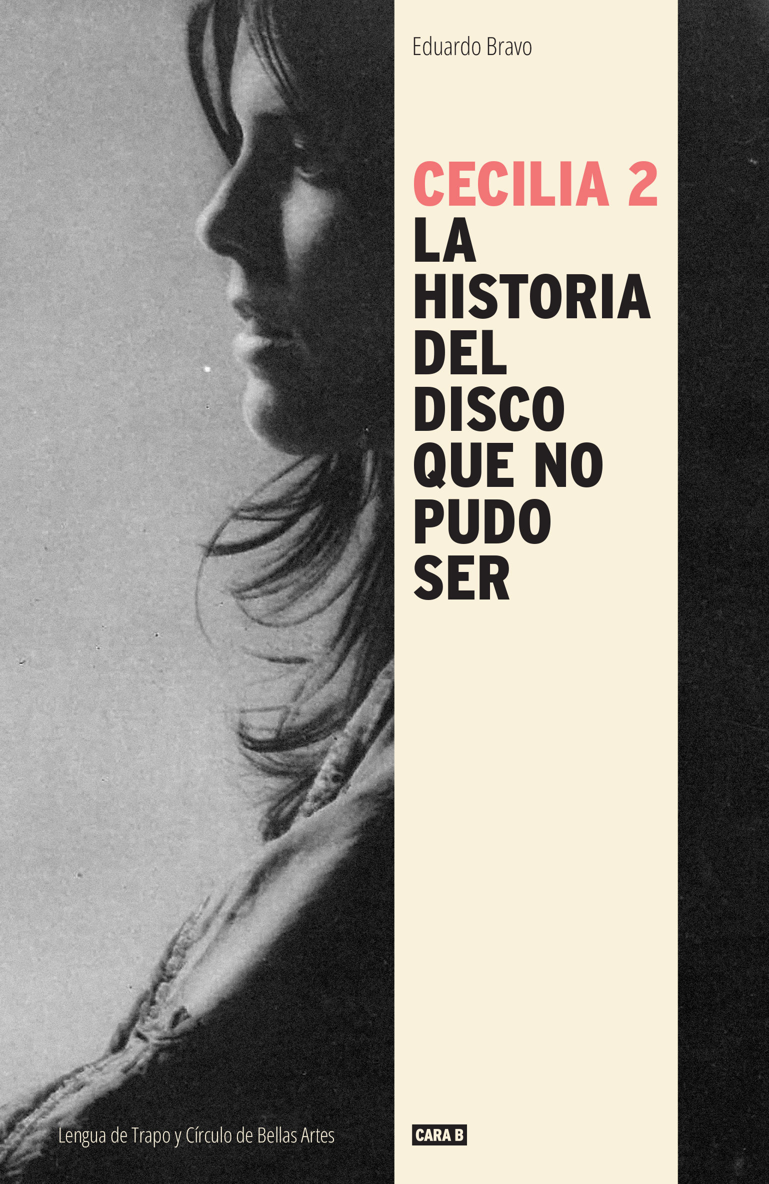 CECILIA 2. LA HISTORIA DEL DISCO QUE NO PUDO SER