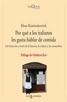 POR QUÉ A LOS ITALIANOS LES GUSTA HABLAR DE COMIDA