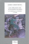 LOS ORÍGENES DEL FUNDAMENTALISMO EN EL JUDAÍSMO, EL CRISTIANISMO Y EL ISLAM. EN EL JUDAÍSMO, EL CRISTIANISMO Y EL ISLAM