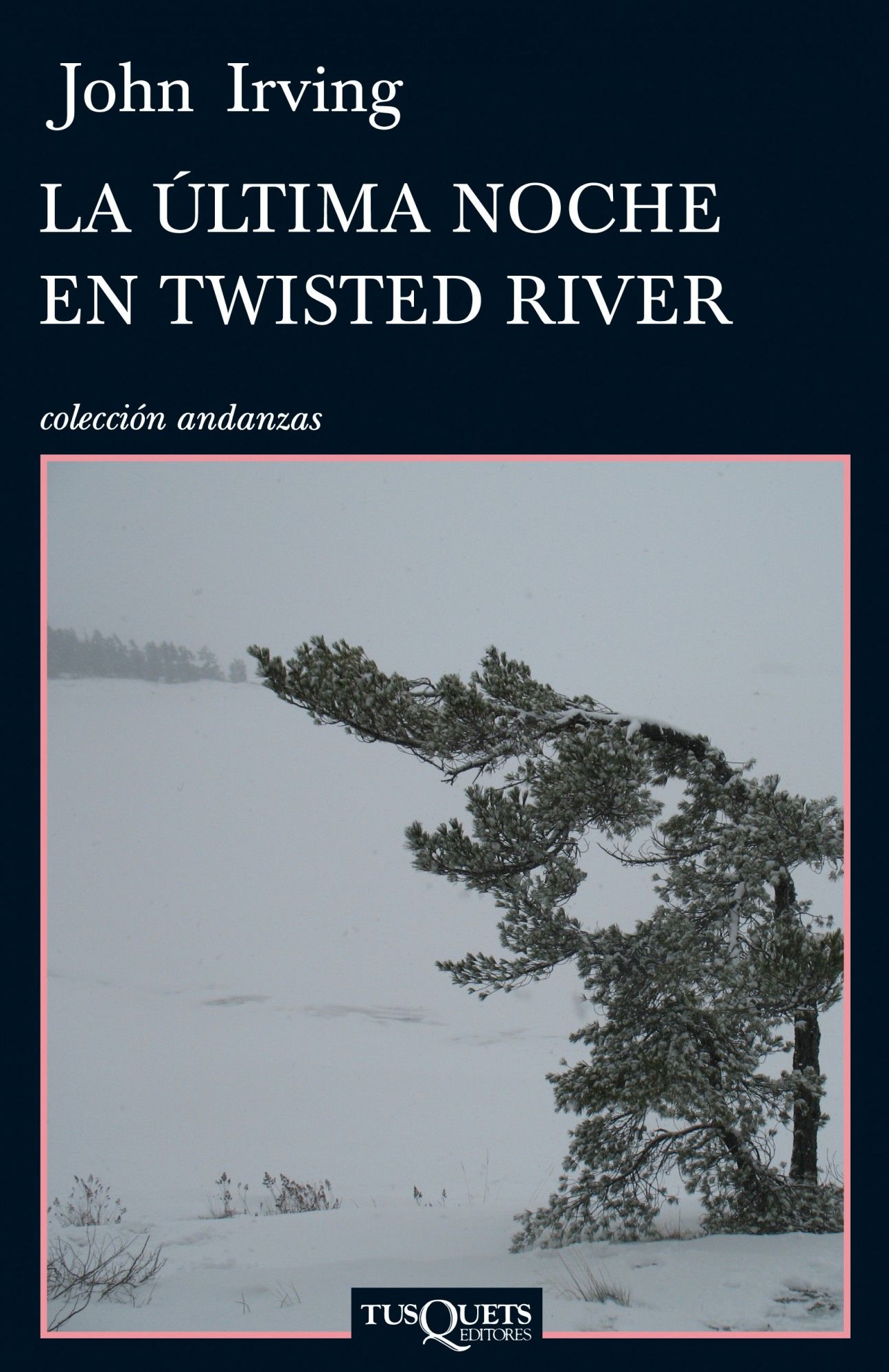 LA ÚLTIMA NOCHE EN TWISTED RIVER. 