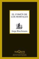 EL COMÚN DE LOS MORTALES