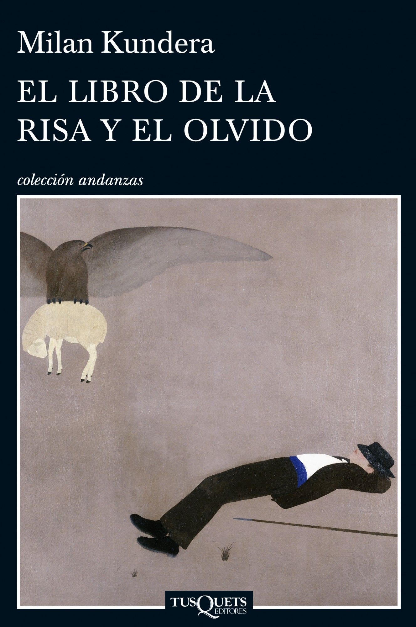 EL LIBRO DE LA RISA Y EL OLVIDO. 