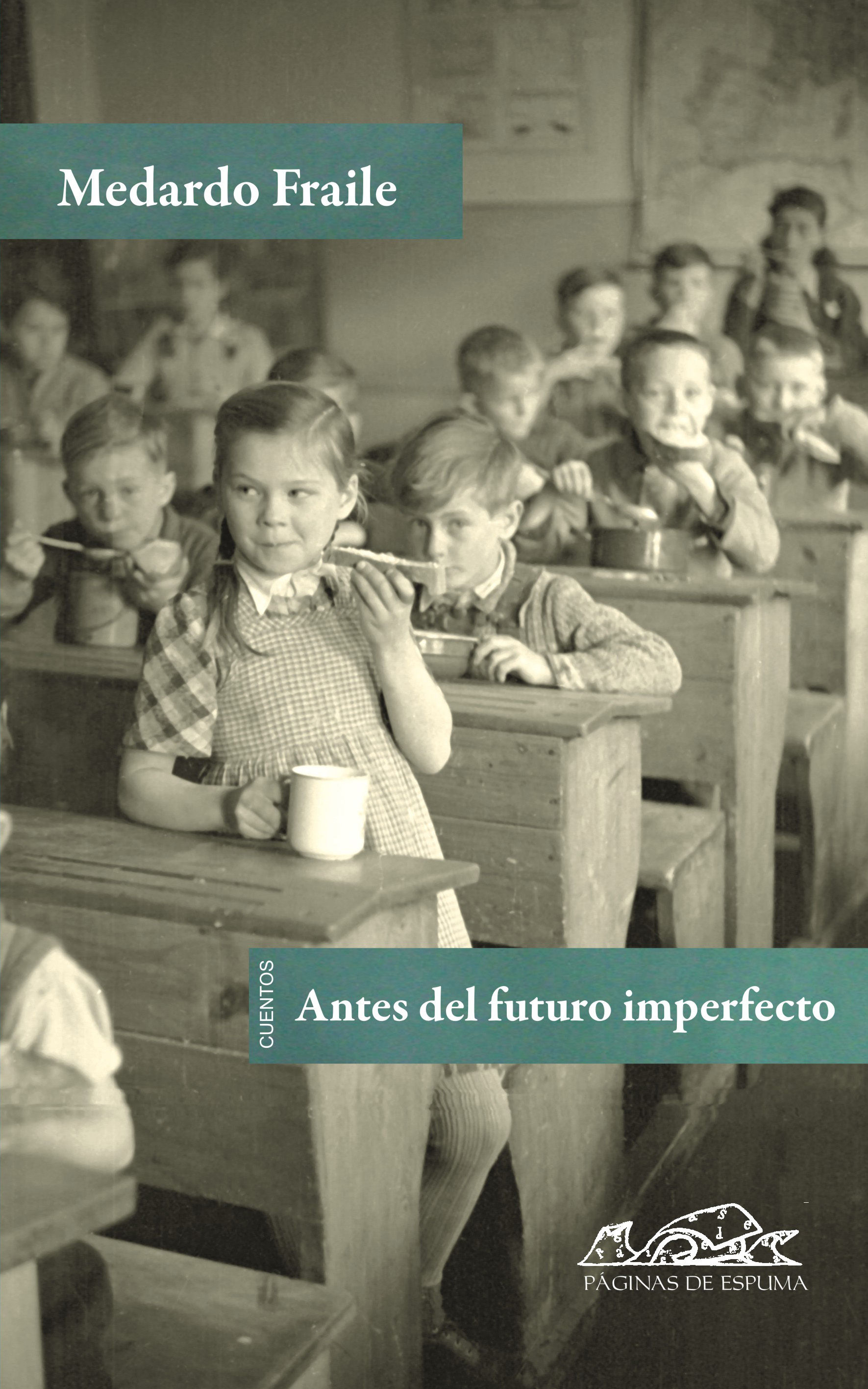 ANTES DEL FUTURO IMPERFECTO