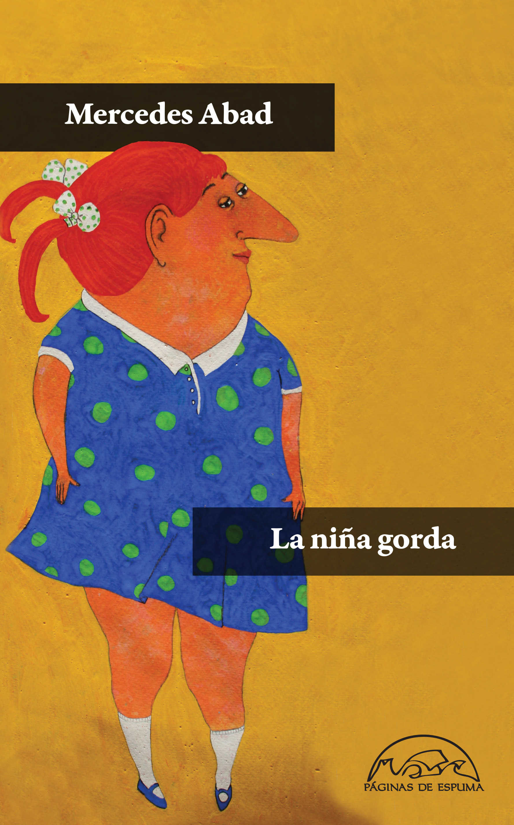 LA NIÑA GORDA. 