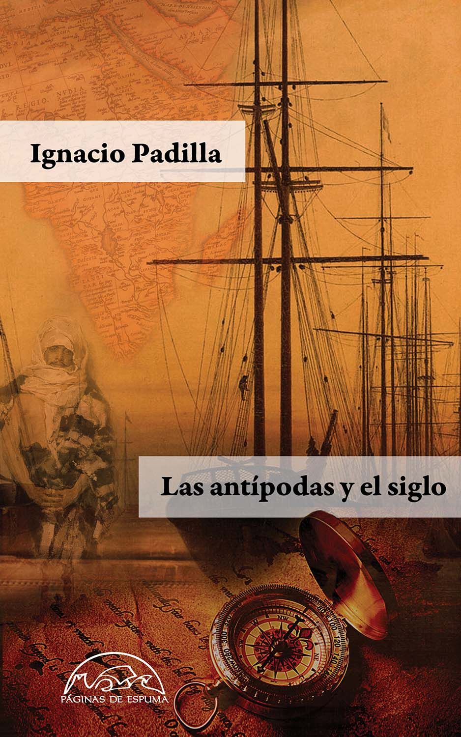 LAS ANTÍPODAS Y EL SIGLO. 