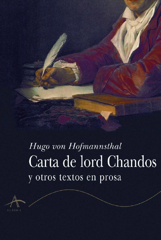 CARTA DE LORD CHANDOS. Y OTROS TEXTOS EN PROSA