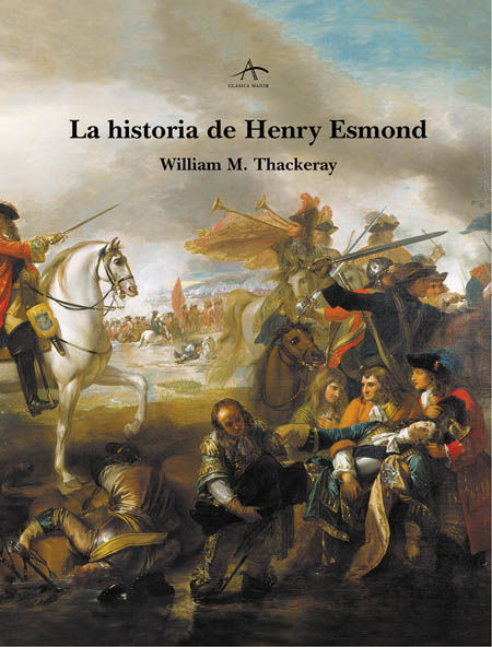 LA HISTORIA DE HENRY ESMOND. 