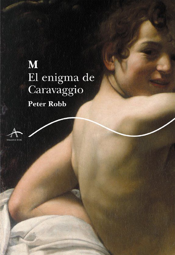 M. EL ENGIMA DE CARAVAGGIO. EL ENGIMA DE CARAVAGGIO