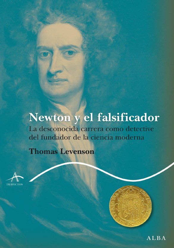 NEWTON Y EL FALSIFICADOR