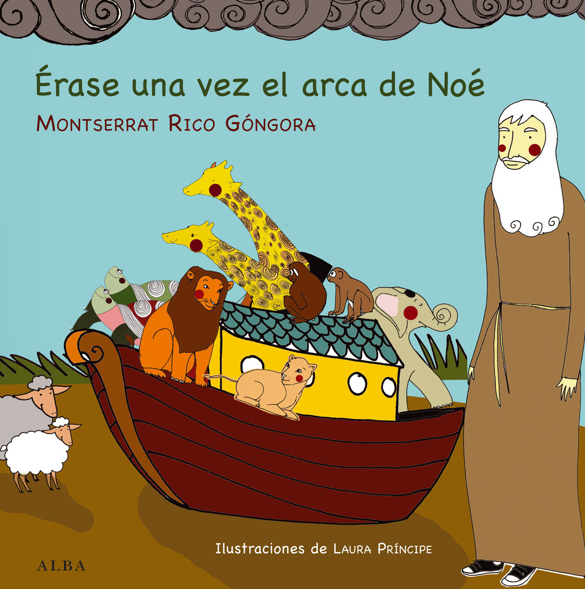 ÉRASE UNA VEZ EL ARCA DE NOÉ.