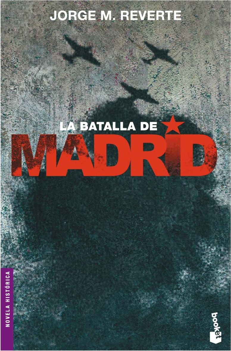 LA BATALLA DE MADRID. 
