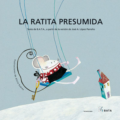 LA RATITA PRESUMIDA