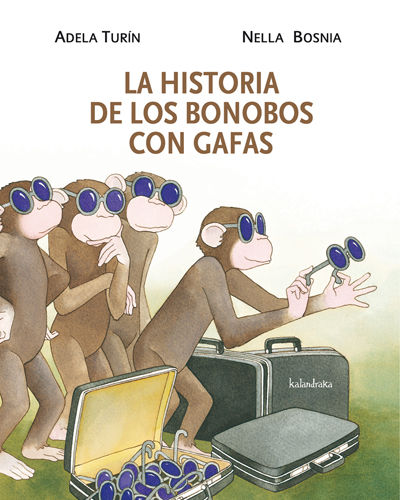 LA HISTORIA DE LOS BONOBOS CON GAFAS. 