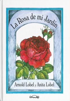 LA ROSA DE MI JARDÍN. 