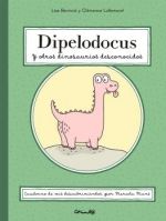 DIPELODOCUS Y OTROS DINOSAURIOS DESCONOCIDOS. 