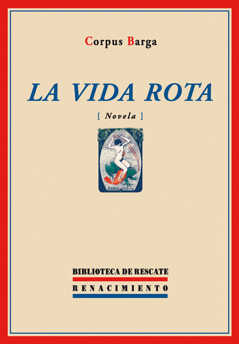 LA VIDA ROTA