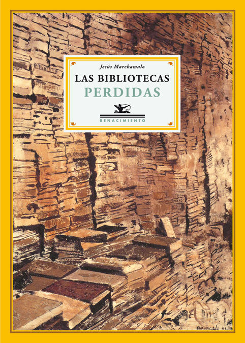 LAS BIBLIOTECAS PERDIDAS