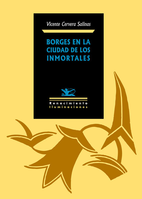 BORGES EN LA CIUDAD DE LOS INMORTALES. 