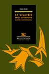 LA CICATRIZ EN LA LITERATURA EUROPEA CONTEMPORÁNEA. JUAN MARSÉ, NORMAN MANEA, HÉLÈNE CIXOUS, LUIS GARCÍA MONTERO, ÁNGELES MORA