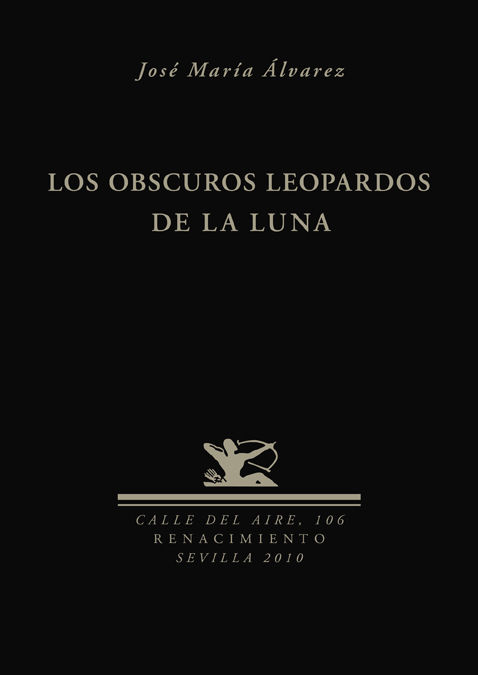 LOS OBSCUROS LEOPARDOS DE LA LUNA. 