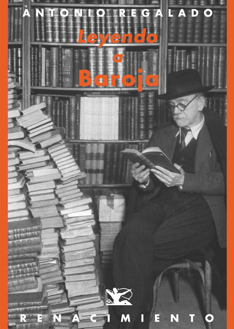 LEYENDO A BAROJA
