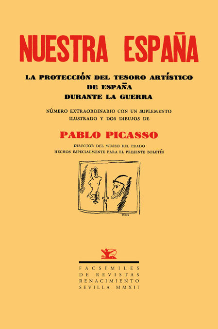 NUESTRA ESPAÑA. LA PROTECCIÓN DEL TESORO ARTÍSTICO DE ESPAÑA DURANTE LA GUERRA