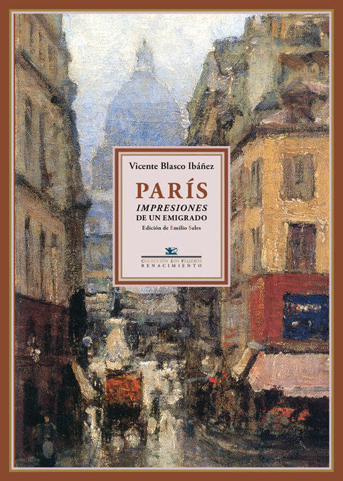 PARÍS: IMPRESIONES DE UN EMIGRADO