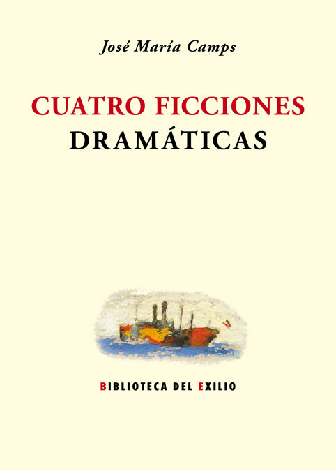 CUATRO FICCIONES DRAMÁTICAS