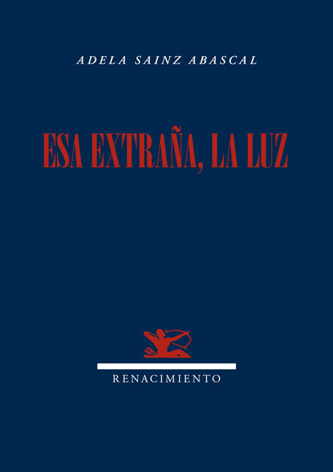 ESA EXTRAÑA, LA LUZ