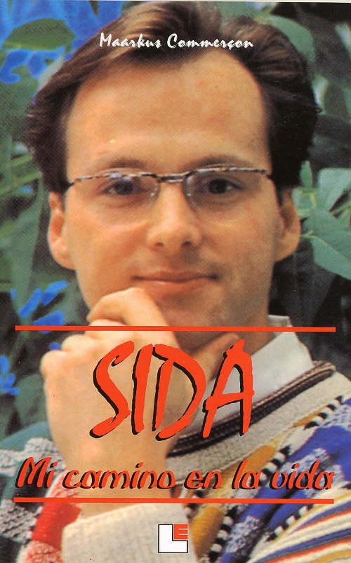 SIDA. MI CAMINO EN LA VIDA