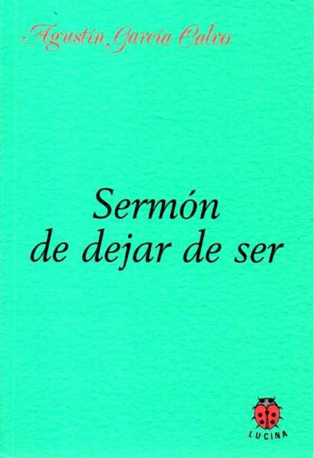 SERMÓN DE DEJAR DE SER. 