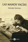 LAS MANOS VACIAS