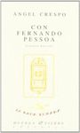 CON FERNANDO PESSOA. 