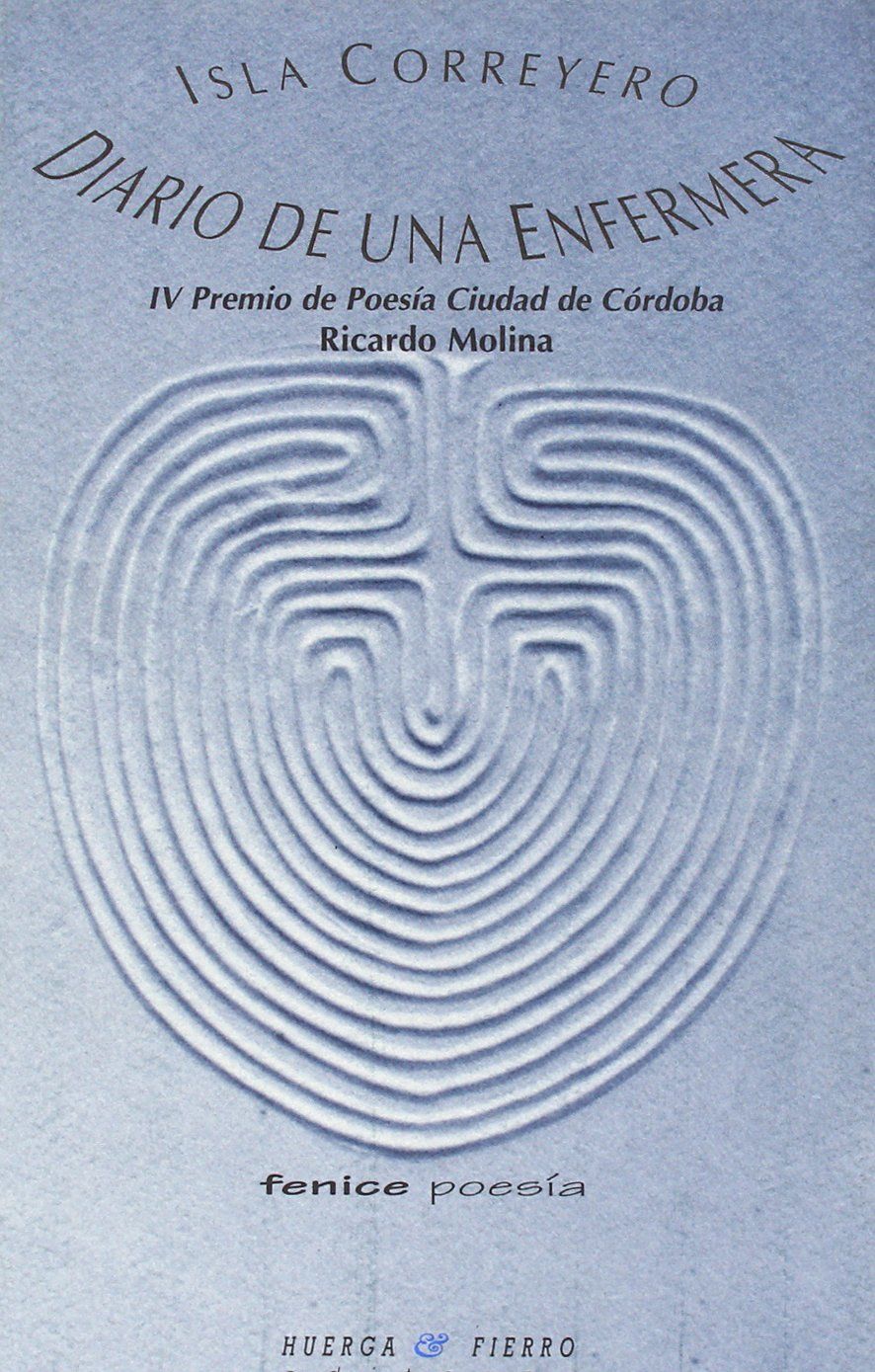 DIARIO DE UNA ENFERMERA. PREMIO DE POESÍA CIUDAD DE CÓRDOBA-RICARDO MOLINA 1996