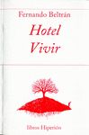 HOTEL VIVIR. 